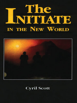 cover image of The Initiate in the New World